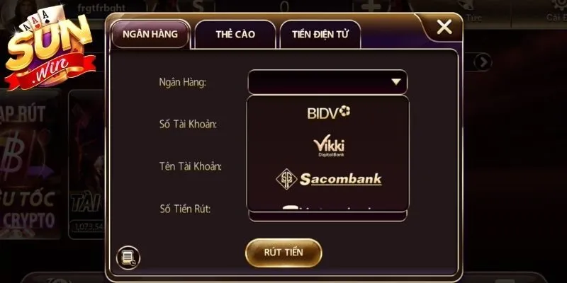 Khám phá kênh rút tiền Sunwin bằng ngân hàng